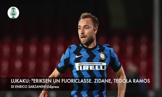 Lukaku: "Eriksen un fuoriclasse". Real, tegola Ramos