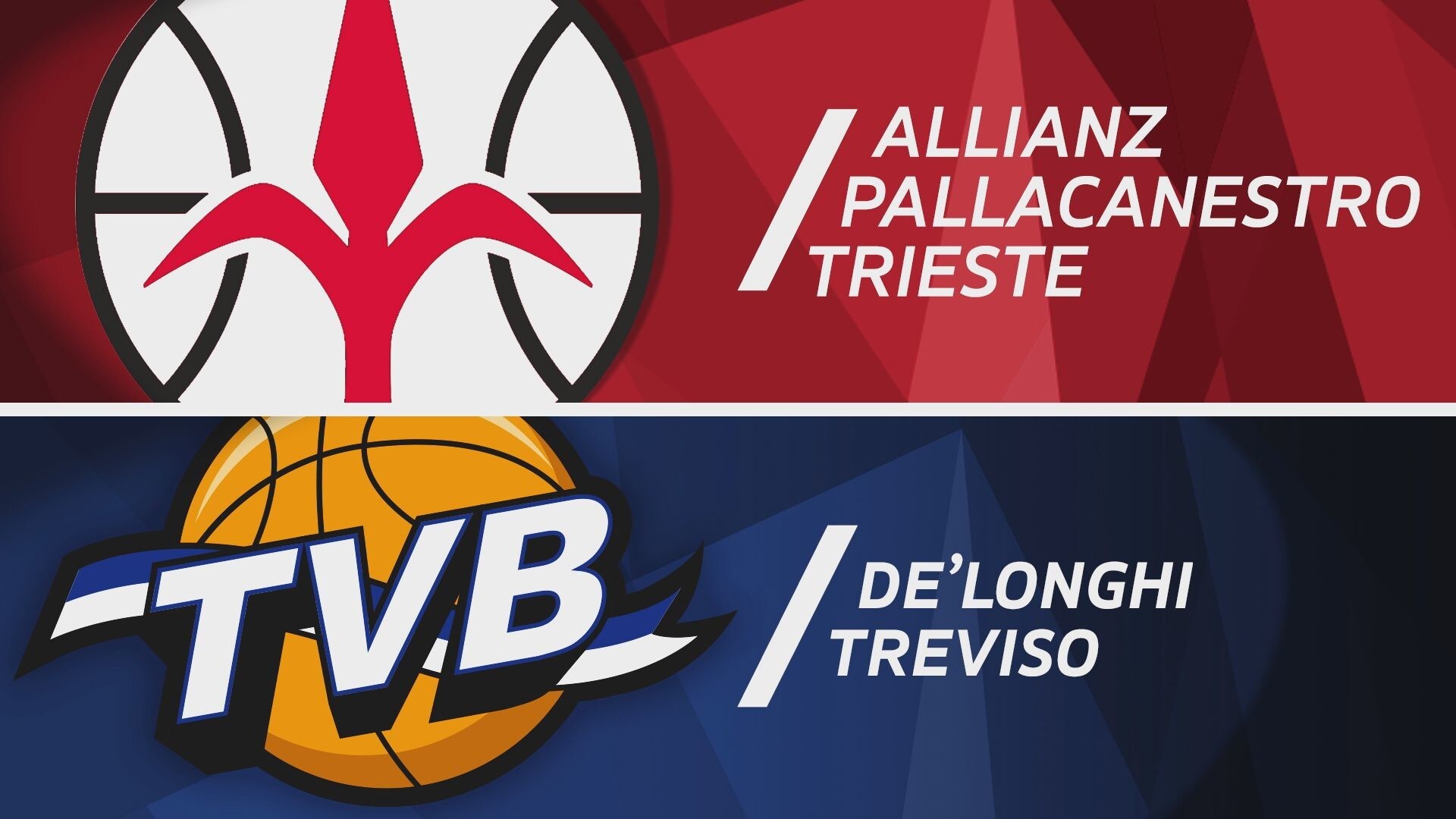 Allianz Pallacanestro Trieste-De'Longhi Treviso