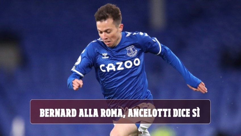 Bernard alla Roma, Ancelotti dice sì