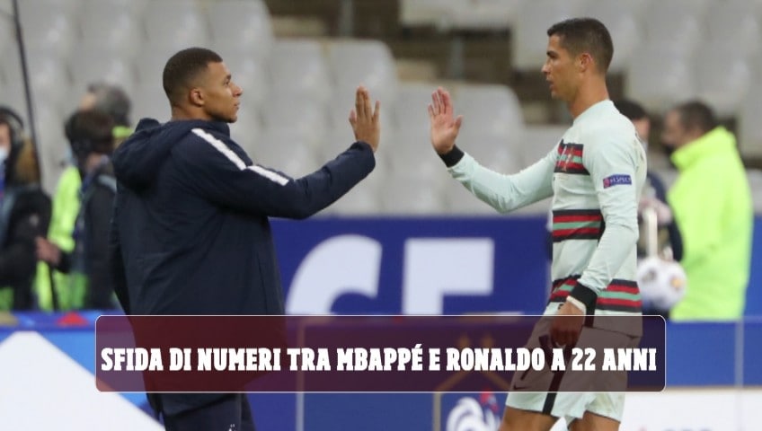 Sfida di numeri tra Mbappè e Ronaldo a 22 anni