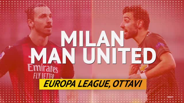 Milan-Manchester United, l'anteprima della partita