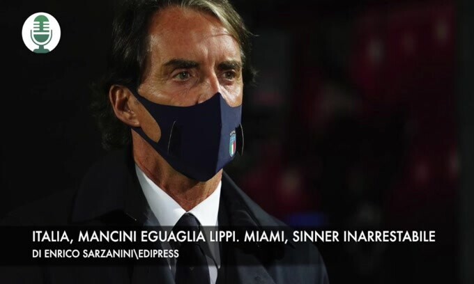 Italia, Mancini eguaglia Lippi. Miami, Sinner inarrestabile