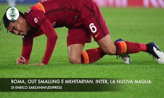 Roma, out Smalling e Mkhitaryan. Inter, la nuova maglia