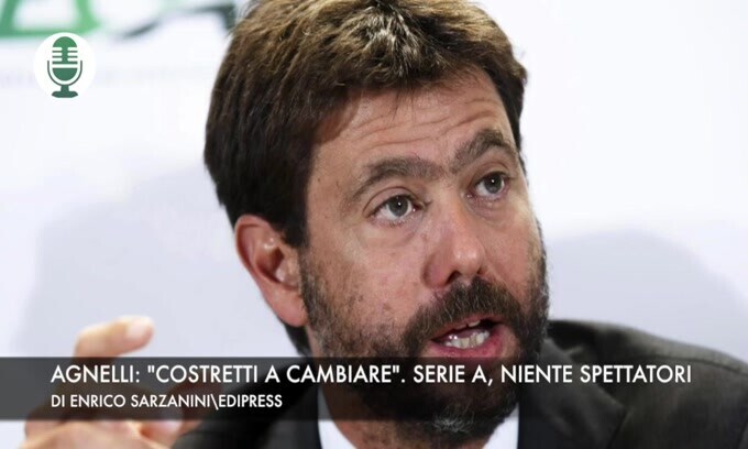 Agnelli: "Costretti a cambiare". Serie A, niente spettatori