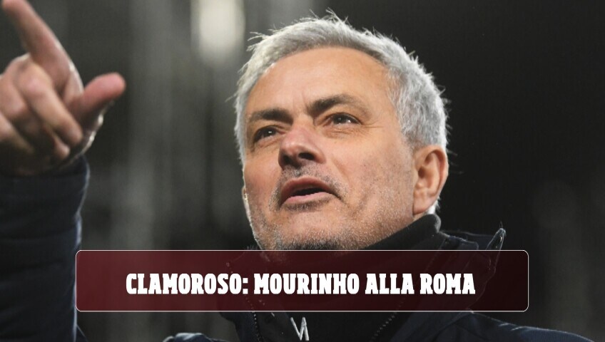 Clamoroso: José Mourinho nuovo allenatore della Roma