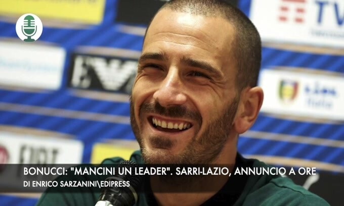 Bonucci: "Mancini un leader". Sarri-Lazio, annuncio a ore