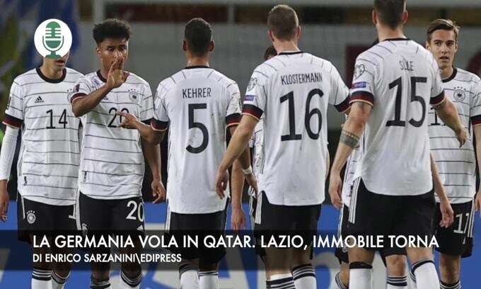 La Germania vola in Qatar. Lazio, immobile torna