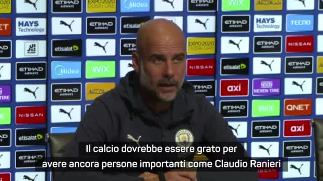 Guardiola: "Il calcio deve ringraziare Ranieri"