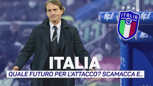 Quale futuro per l'attacco azzurro? C'è Scamacca, ma non solo...