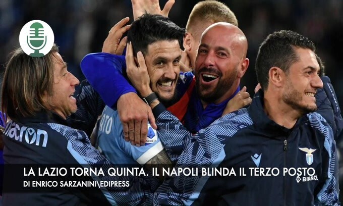 La Lazio torna quinta. Il Napoli blinda il terzo posto