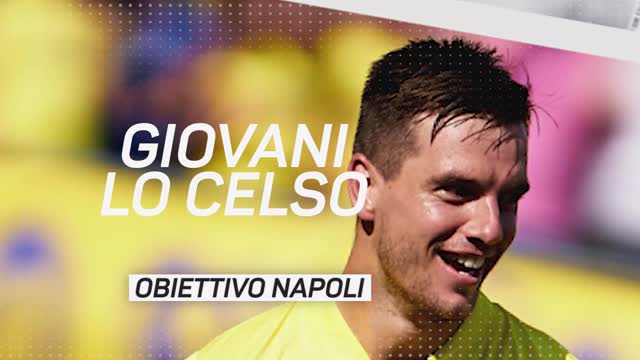 Giovani Lo Celso: Obiettivo Napoli