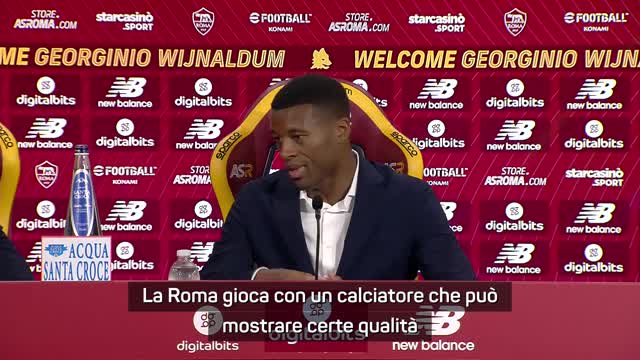 Wijnaldum: "Roma and me? Perfect union"