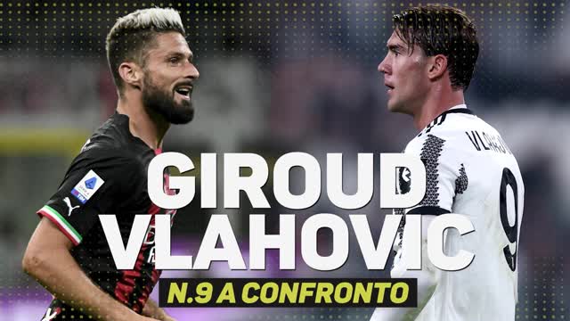 Giroud vs Vlahovic: numeri nove a confronto