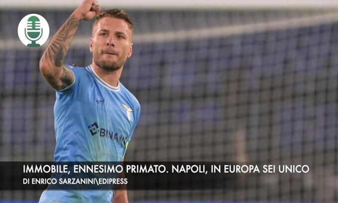 Immobile, ennesimo primato. Napoli, in Europa sei unico