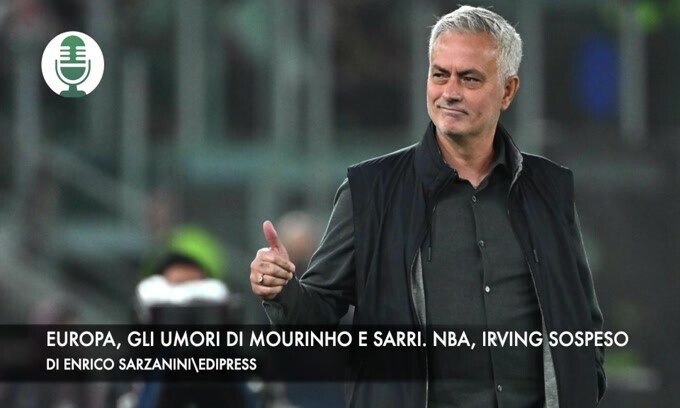 Europa, gli umori di Sarri e Mourinho. Nba, Irving sospeso
