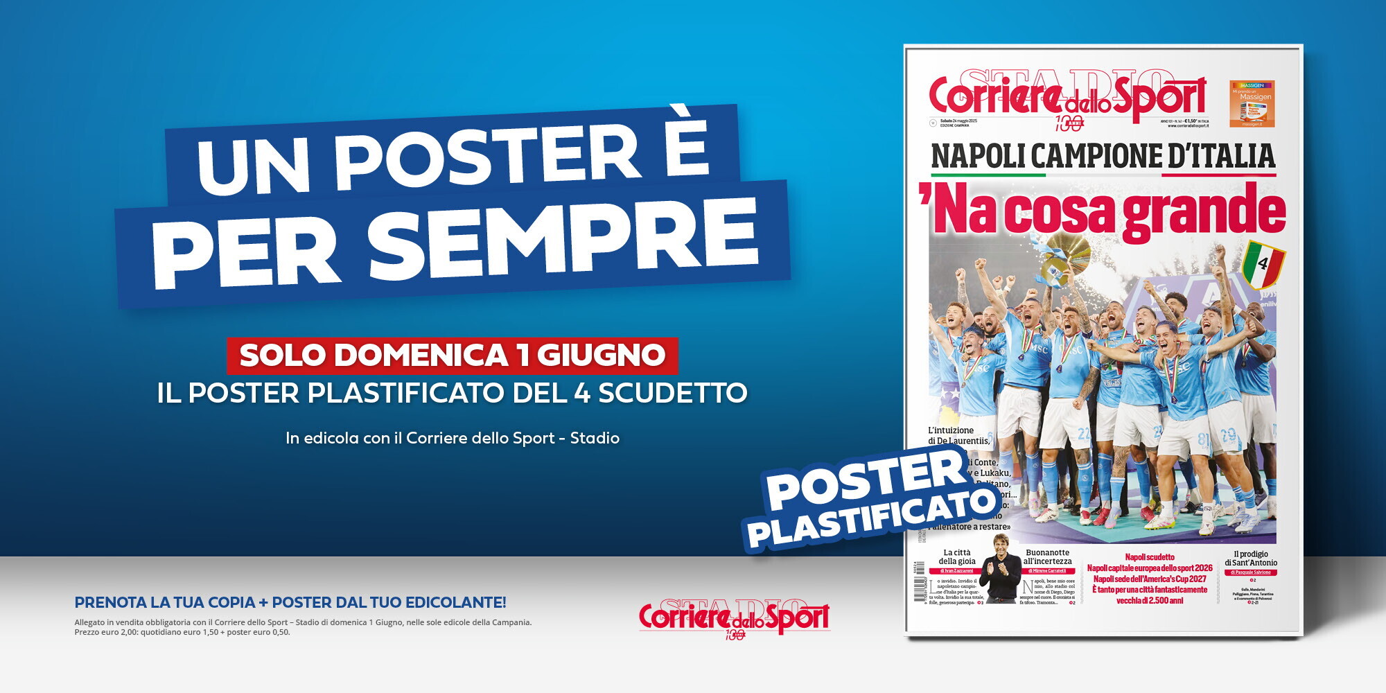 X2 Corriere Dello Sport – Napoli Campione 3e Et 4e Scudetto – 24 Mai 2023 Et 2025