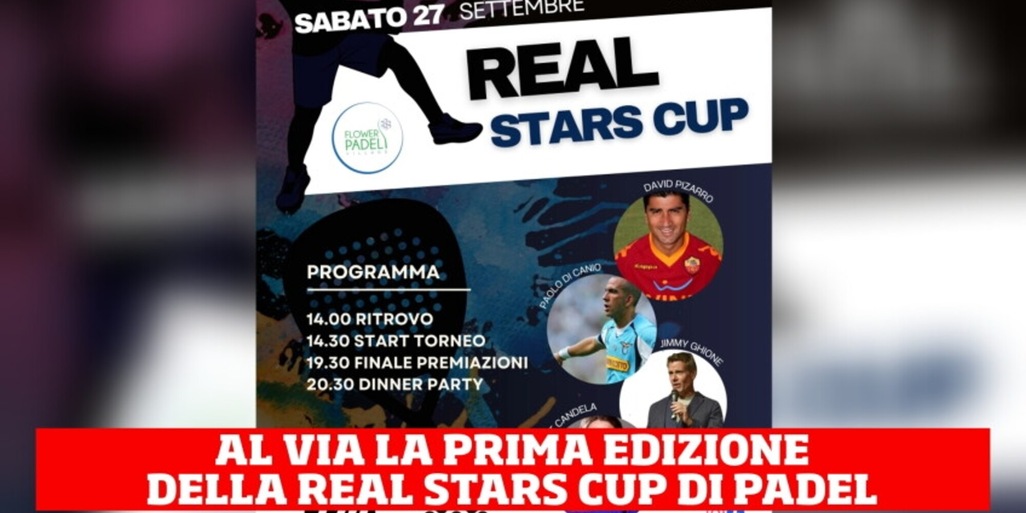 Tanti campioni pronti per la Real Stars Cup di Padel