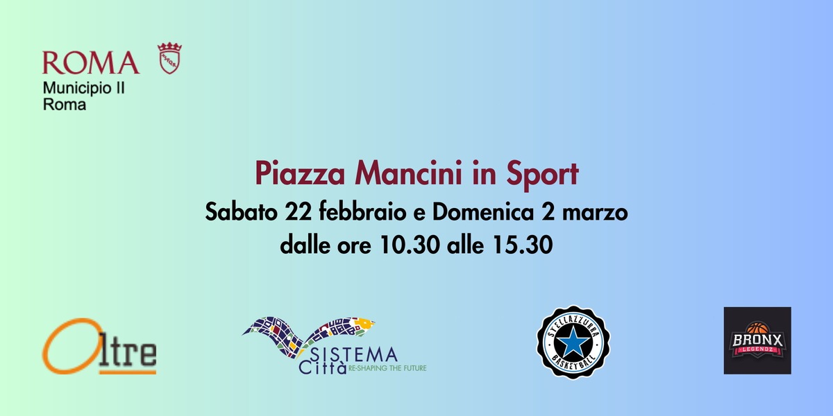 Piazza Mancini in Sport: un progetto partecipato