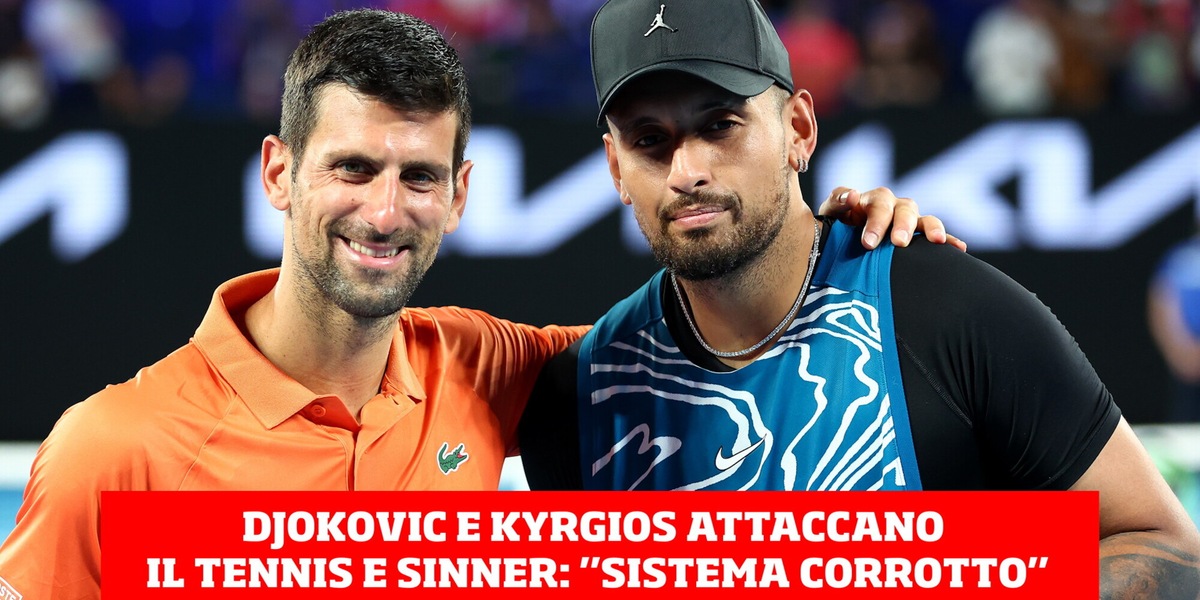 Grave accusa dell'associazione di Djokovic e Kyrgios: "Sinner favorito, il tennis è corrotto"