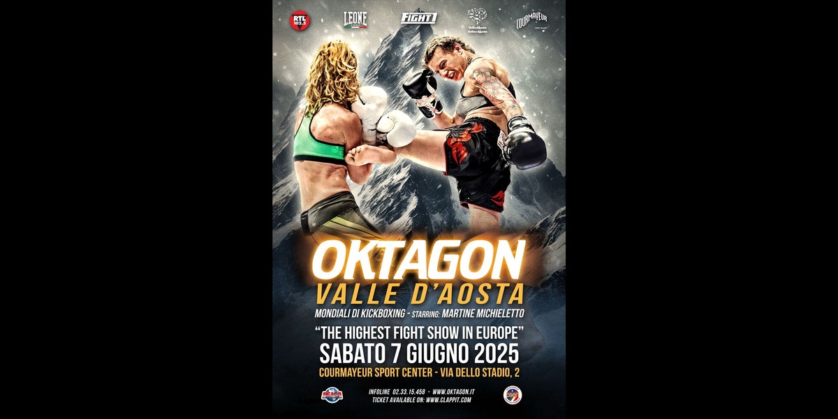 Combat Sports-Oktagon, la super sfida mondiale in Valle d’Aosta