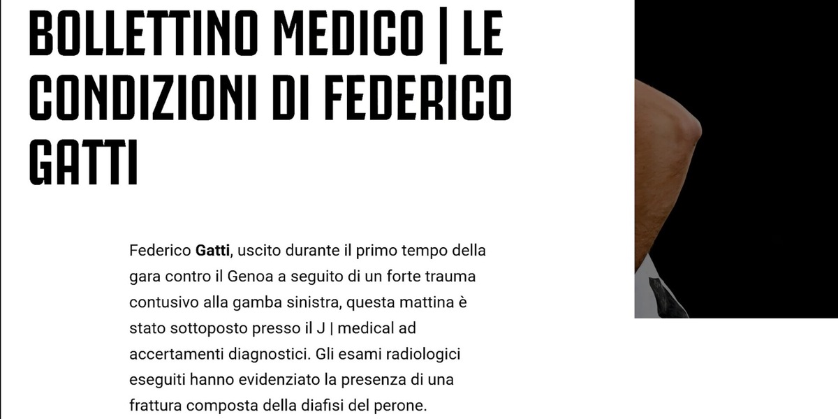 Juventus, gli esami per Gatti non sono buoni: c'è frattura