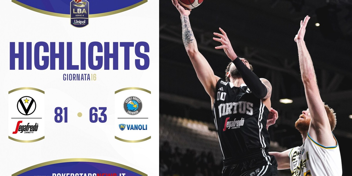 Virtus Segafredo Bologna - Vanoli Basket Cremona | Serie A Unipol 2024/25