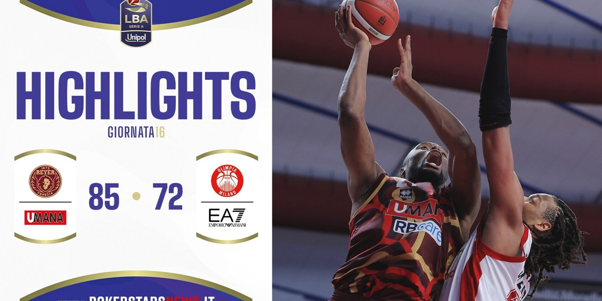 Umana Reyer Venezia - EA7 Emporio Armani Milano | Serie A Unipol 2024/25