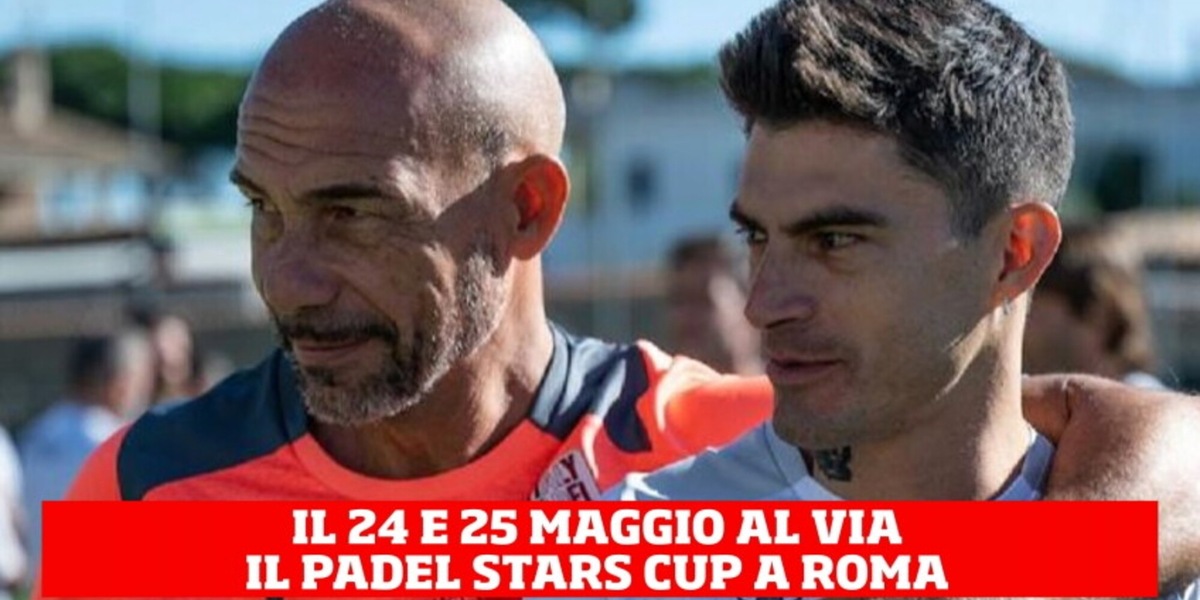 Padel, tanti ex calciatori in campo il 24 e 25 maggio a Roma