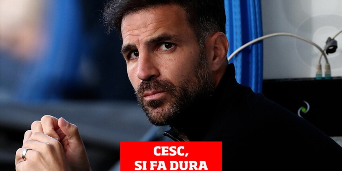 Cesc, si fa dura