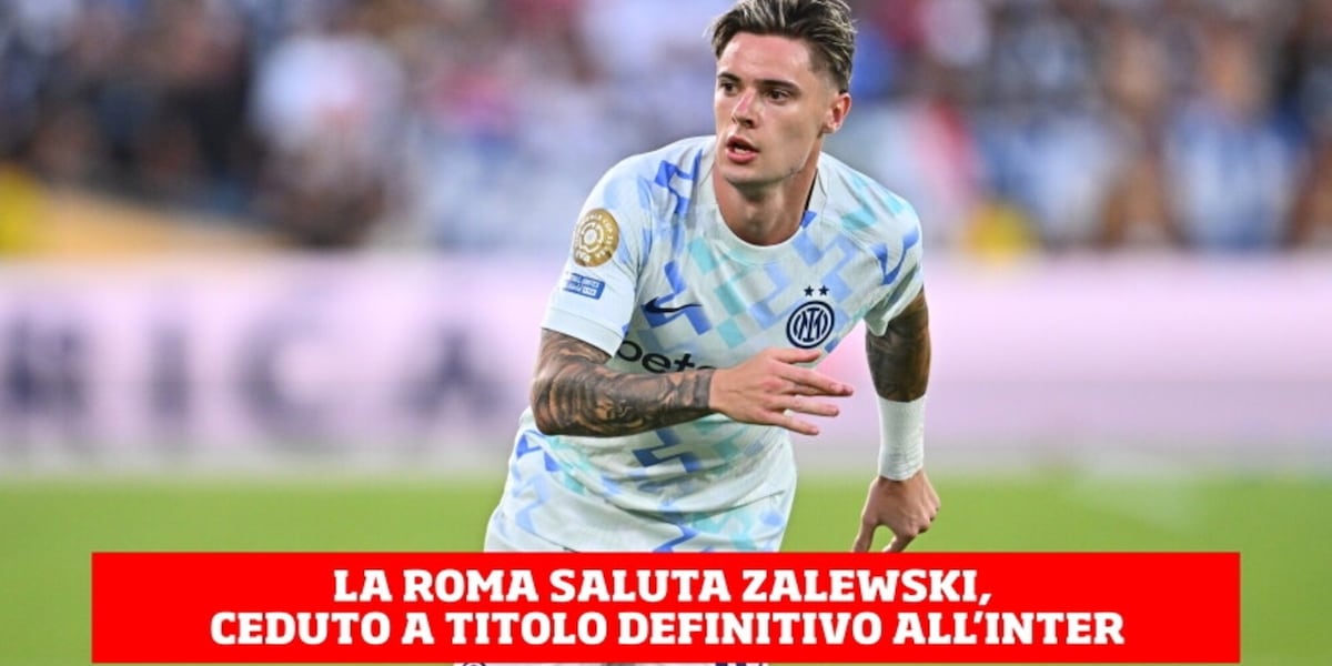 La Roma saluta Zalewski, ceduto a titolo definitivo all'Inter