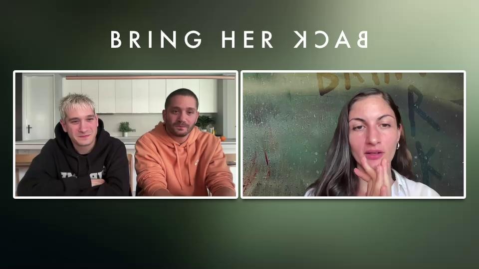 Bring Her Back - Torna da me: intervista ai registi Danny e Michael Philippou