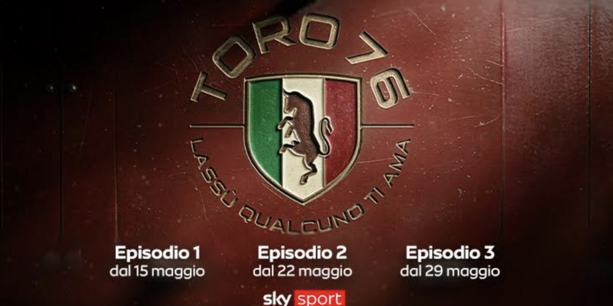 “Toro 1976. Lassù qualcuno ti ama”, una storia straordinaria in tre grandi puntate su Sky Sport