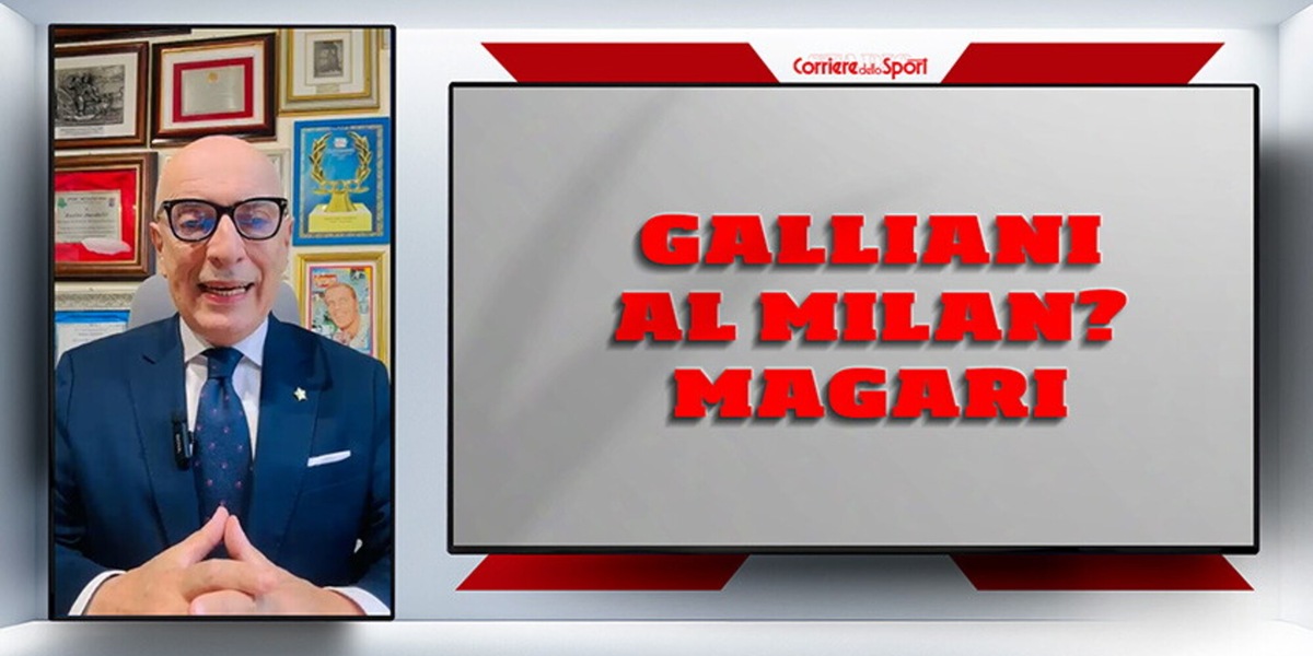 Galliani al Milan? Magari
