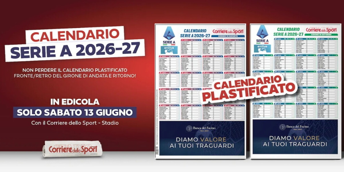 Serie A, con il giornale in edicola il calendario plastificato