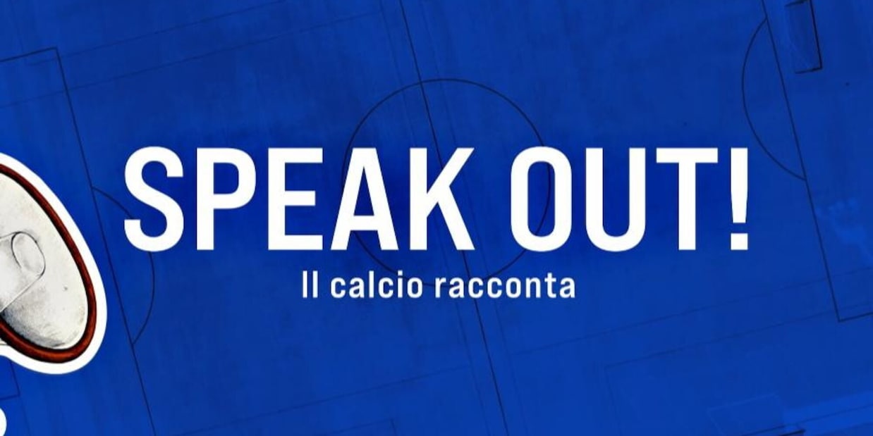   La FIGC lancia ‘Speak Out!’, la webserie sul valore sociale del calcio