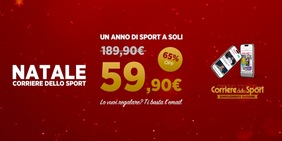 Natale con il Corriere dello Sport: un anno a soli 59.90, approfittane subito!