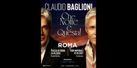 Claudio Baglioni a Roma: 2026 a Piazza di Siena, 2027 ai Fori Imperiali
