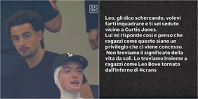 Crans Montana, Leonardo Bove a San Siro davanti a Curtis Jones: e sui social scherza. L’audio con il direttore Ivan Zazzaroni
