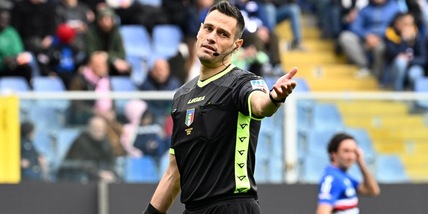Arbitri serie A: Napoli-Inter a Mariani, Colombo per Lazio-Juve. Roma, c'è Manganiello