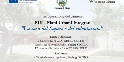 Inaugurazione cantiere: nasce la "Casa del Sapere e del Volontariato" a Riano