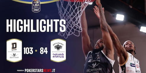 Bertram Derthona Tortona - Dolomiti Energia Trentino | PokerstarsNews Highlights Serie A Unipol 2025/2026