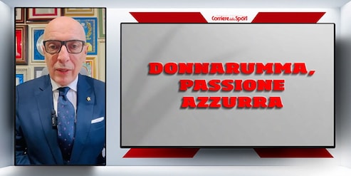 Se tutti gli azzurri amassero la Nazionale come Donnarumma