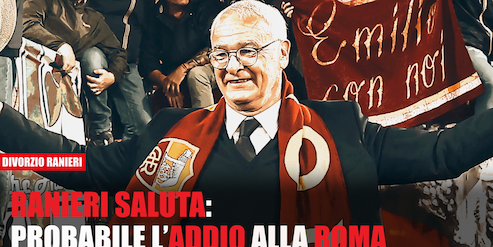 Ranieri-Roma: è finita