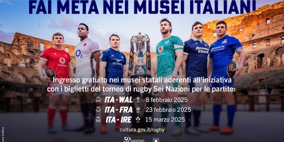 Ministero della Cultura e Federazione Italiana Rugby insieme per il Six Nations 2025
