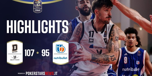 Bertram Derthona Tortona - NutriBullet Treviso Basket  | PokerstarsNews Highlights Serie A Unipol 2025/2026