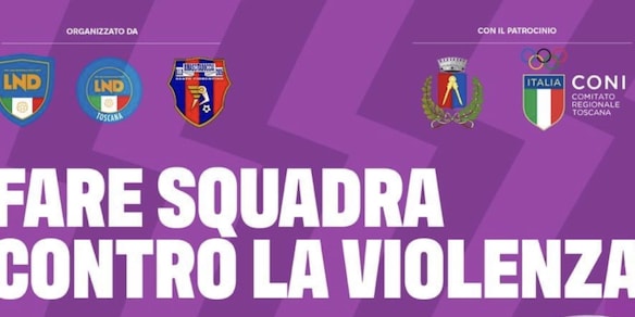 L'area CSR della Lnd lancia “Fare squadra contro la violenza”