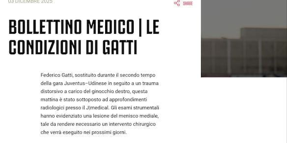Juve, infortunio per Gatti: 2025 terminato per il difensore