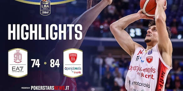 EA7 Emporio Armani Milano - Openjobmetis Varese | PokerstarsNews Highlights Serie A Unipol 2025/2026