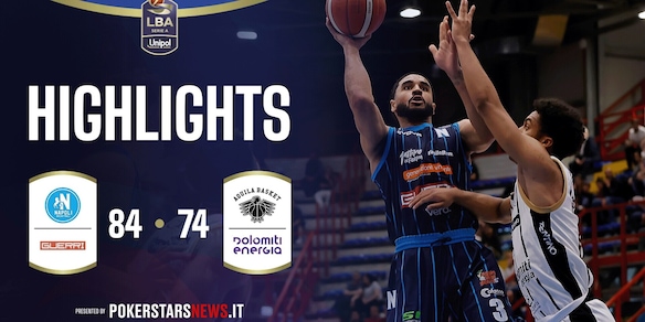 Guerri Napoli - Dolomiti Energia Trentino | PokerstarsNews Highlights Serie A Unipol 2025/2026