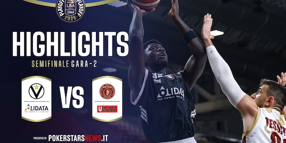 Virtus Olidata Bologna - Umana Reyer Venezia  | PokerstarsNews Highlights Serie A Unipol 2025/2026